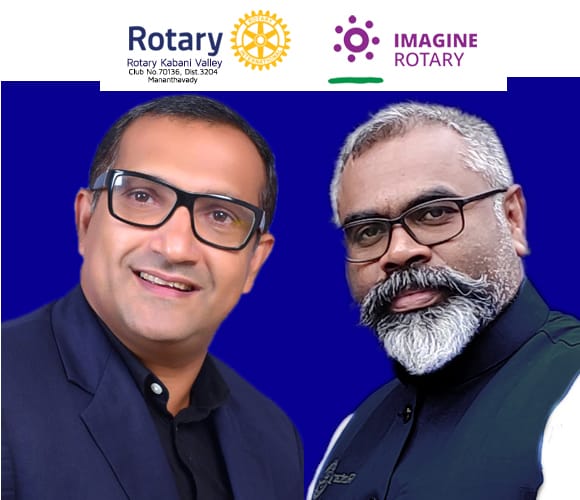 റോട്ടറി കബനിവാലിയുടെ ഭാരവാഹികൾ ചുമതലയേറ്റു