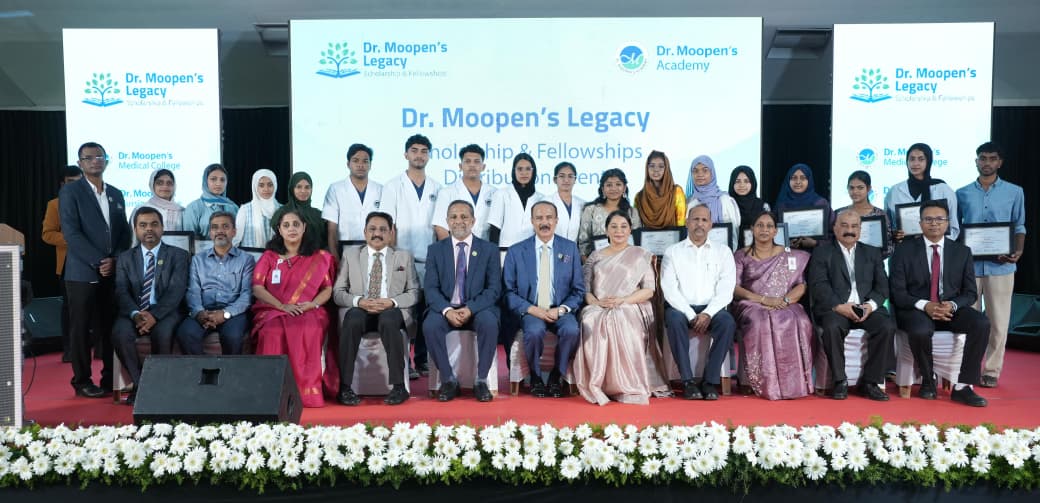 ഡോ.മൂപ്പൻസ് ലെഗസി സ്കോളർഷിപ്പ്,ഫെലോഷിപ്പുകൾ വിതരണം ചെയ്തു